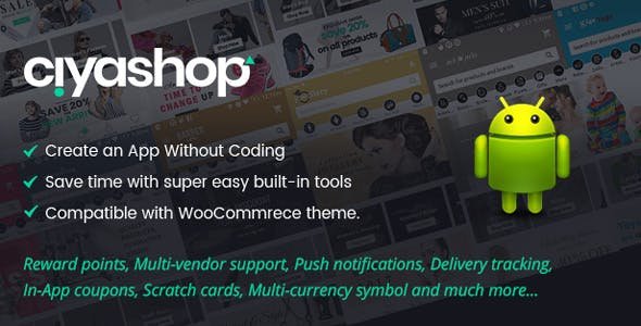 CiyaShop v2.0 - Native Android Application based on WooCommerce - nulled