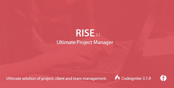 RISE v2.0.3 - Ultimate Project Manager - nulled