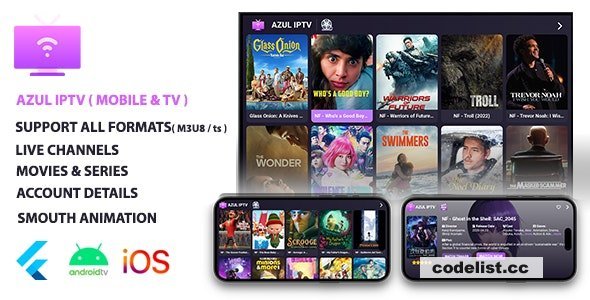 AZUL IPTV XTREAM, Multiple Format, Flutter AppMobile & Android TV, Admob v1.0