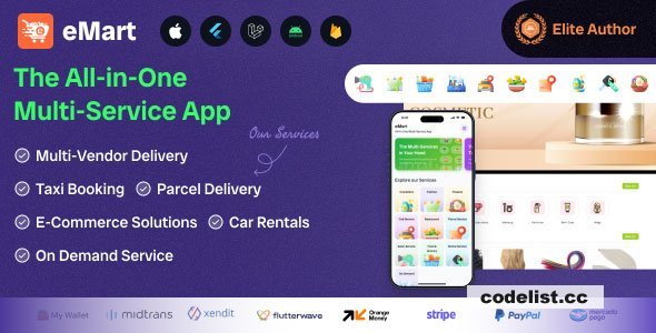 eMart v6.2 - Multivendor Food, On-demand, eCommerce, Parcel, Taxi Booking, Car Rent App with Admin & Web