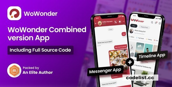 WoWonder Mobile v4.7 - The Ultimate Combined Messenger &amp; Timeline Mobile Application