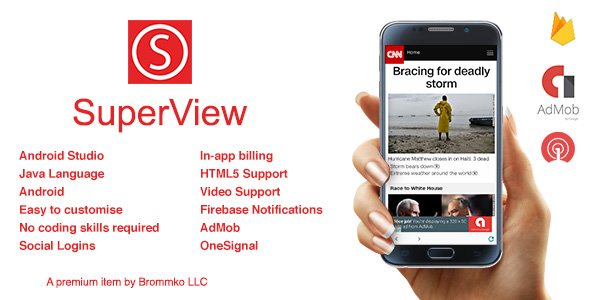SuperView - WebView App for Android with Push Notification, AdMob, In-app Billing App