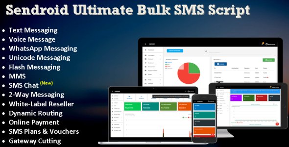 Sendroid Ultimate v1.8.1 - SMS, WhatsApp & Voice Messaging Script