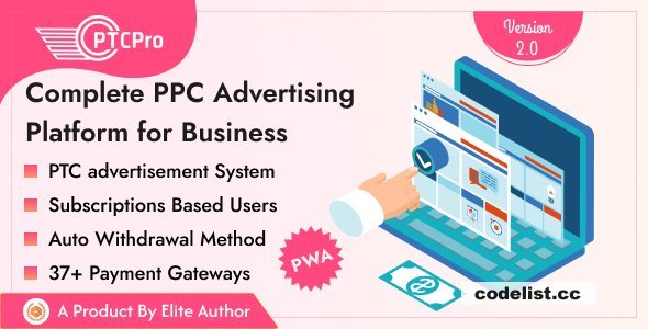 PTC Pro v2.0 - Complete PPC Advertising Platform for Business - nulled