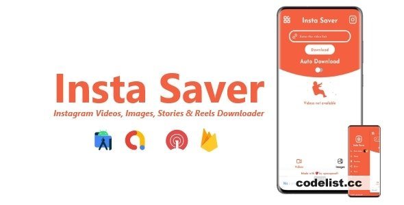 Insta Saver v2.4.0 - Instagram Videos, Images, Stories &amp; Reels Downloader