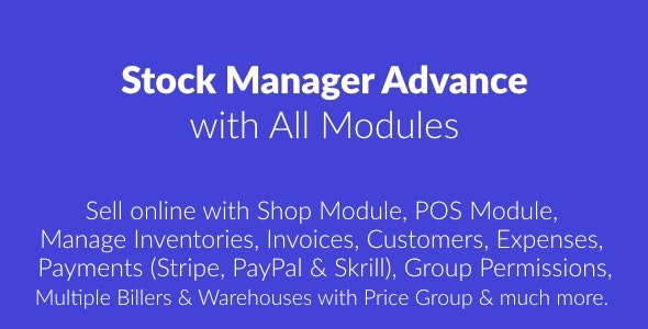 Stock Manager Advance with All Modules v3.4.40