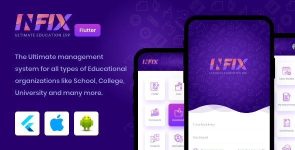 InfixEdu v2.0.5 - Open Source Flutter for Android &amp; iOS