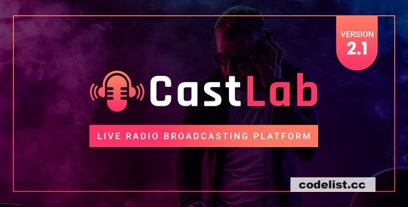 CastLab v2.1 - Live Radio Broadcasting Platform - nulled