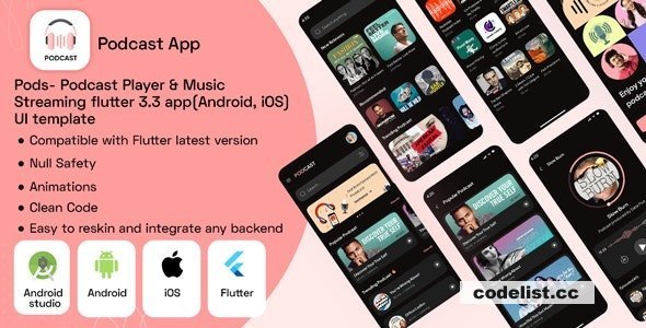 Pods v1.0 - Podcast Player &amp; Music Streaming flutter 3.3 app(Android, iOS) UI template
