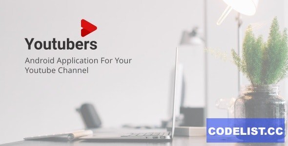 Youtubers v3.4 - Android Youtube Channel