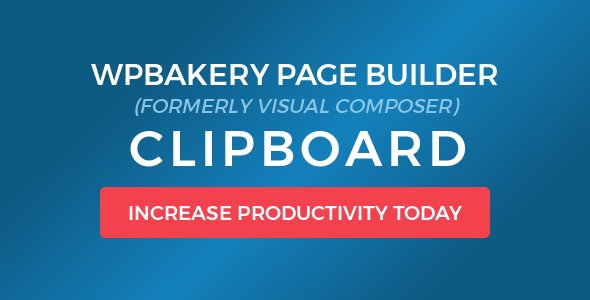 WPBakery Page Builder (Visual Composer) Clipboard v4.5.7