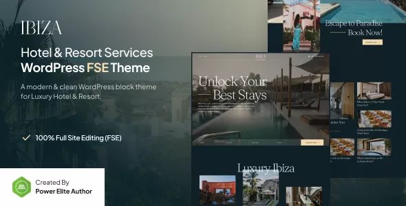 Ibiza - Luxury Hotel & Resort FSE WordPress Theme v1.0.1