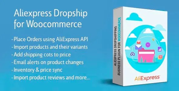 AliExpress Dropshipping Business Plugin for WooCommerce v3.5.7