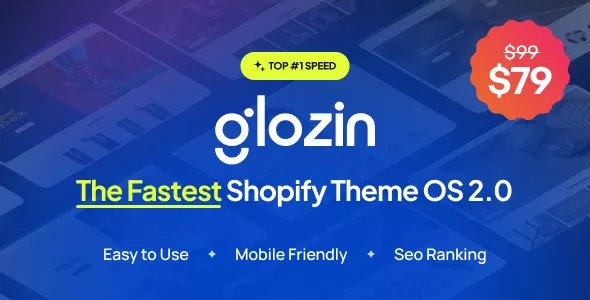 Glozin - Multipurpose Shopify Theme OS 2.0 v2.1.0