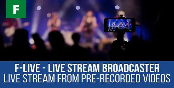 F-Live - Live Stream Broadcaster Plugin for WordPress v1.1.1