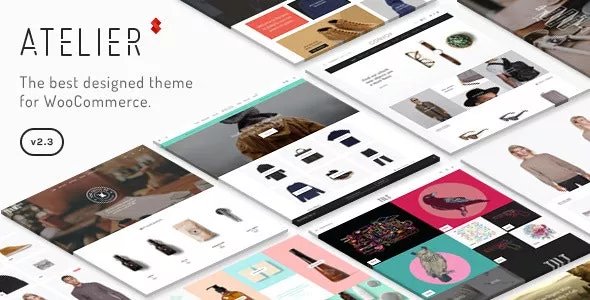 Atelier v2.8.1 - Creative Multi-Purpose eCommerce Theme