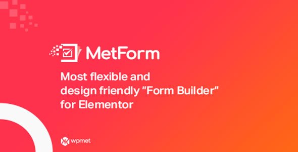 MetForm Pro v2.1.5 - Advanced Elementor Form Builder