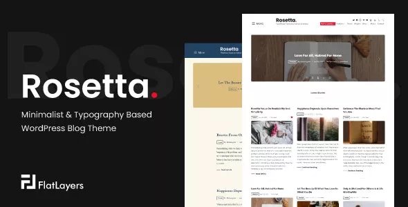 Rosetta v1.3 - Minimalist &amp; Typography Based WordPress Blog Theme