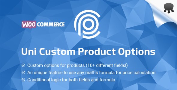 Uni CPO v4.6.13 - WooCommerce Options and Price Calculation Formulas