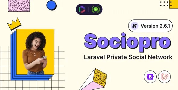 Sociopro - Laravel Private Social Network v2.6.1