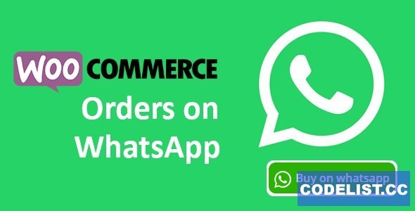Woocommerce Orders on WhatsApp v1.1.2