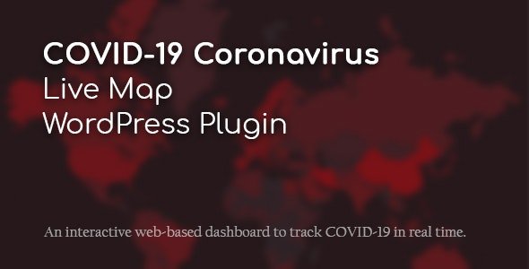 COVID-19 Coronavirus v2.1.3 - Live Map WordPress Plugin