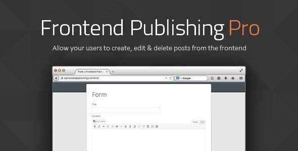 Frontend Publishing Pro v3.9.0 - WordPress Post Submission Plugin