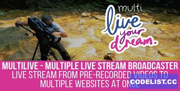 MultiLive v1.0.9 - Multiple Live Stream Broadcaster Plugin for WordPress